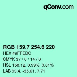 カラーコード: RGB 159.7 254.6 220 | qconv.com