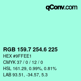 カラーコード: RGB 159.7 254.6 225 | qconv.com