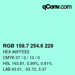 カラーコード: RGB 159.7 254.6 229 | qconv.com