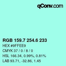 カラーコード: RGB 159.7 254.6 233 | qconv.com