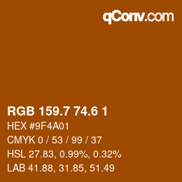 カラーコード: RGB 159.7 74.6 1 | qconv.com