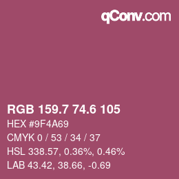 カラーコード: RGB 159.7 74.6 105 | qconv.com
