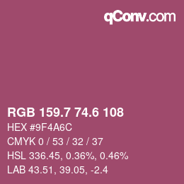カラーコード: RGB 159.7 74.6 108 | qconv.com