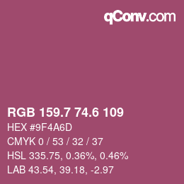 カラーコード: RGB 159.7 74.6 109 | qconv.com
