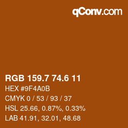 カラーコード: RGB 159.7 74.6 11 | qconv.com