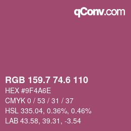カラーコード: RGB 159.7 74.6 110 | qconv.com