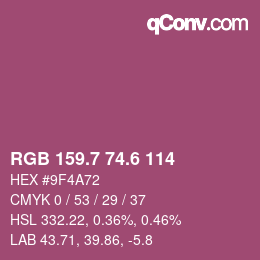 カラーコード: RGB 159.7 74.6 114 | qconv.com