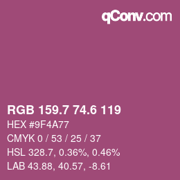 カラーコード: RGB 159.7 74.6 119 | qconv.com