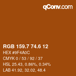 カラーコード: RGB 159.7 74.6 12 | qconv.com