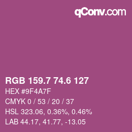カラーコード: RGB 159.7 74.6 127 | qconv.com