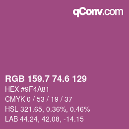 カラーコード: RGB 159.7 74.6 129 | qconv.com