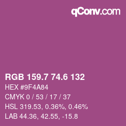 カラーコード: RGB 159.7 74.6 132 | qconv.com