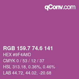 カラーコード: RGB 159.7 74.6 141 | qconv.com