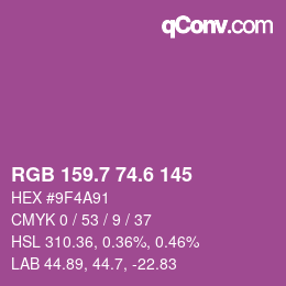 カラーコード: RGB 159.7 74.6 145 | qconv.com