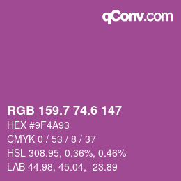 カラーコード: RGB 159.7 74.6 147 | qconv.com