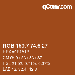カラーコード: RGB 159.7 74.6 27 | qconv.com