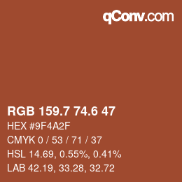 カラーコード: RGB 159.7 74.6 47 | qconv.com