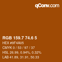 カラーコード: RGB 159.7 74.6 5 | qconv.com