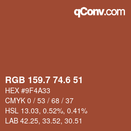カラーコード: RGB 159.7 74.6 51 | qconv.com