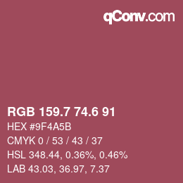カラーコード: RGB 159.7 74.6 91 | qconv.com