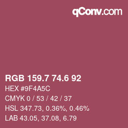 カラーコード: RGB 159.7 74.6 92 | qconv.com