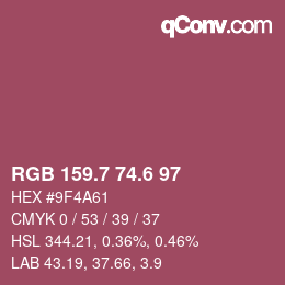 カラーコード: RGB 159.7 74.6 97 | qconv.com
