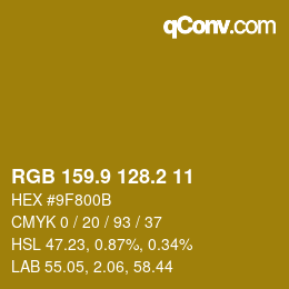 カラーコード: RGB 159.9 128.2 11 | qconv.com