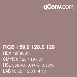 Color code: RGB 159.9 128.2 129 | qconv.com
