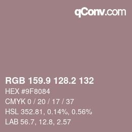 カラーコード: RGB 159.9 128.2 132 | qconv.com