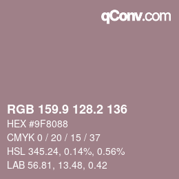 カラーコード: RGB 159.9 128.2 136 | qconv.com
