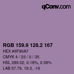 カラーコード: RGB 159.9 128.2 167 | qconv.com