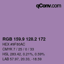 カラーコード: RGB 159.9 128.2 172 | qconv.com