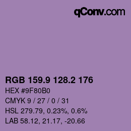 カラーコード: RGB 159.9 128.2 176 | qconv.com