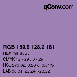 カラーコード: RGB 159.9 128.2 181 | qconv.com