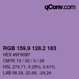 カラーコード: RGB 159.9 128.2 183 | qconv.com