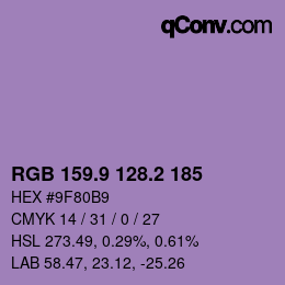 カラーコード: RGB 159.9 128.2 185 | qconv.com