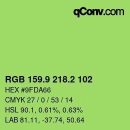 カラーコード: RGB 159.9 218.2 102 | qconv.com