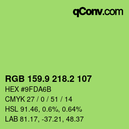 カラーコード: RGB 159.9 218.2 107 | qconv.com