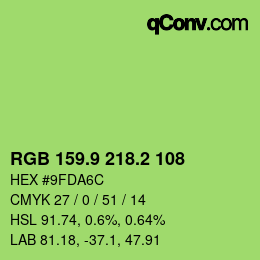 カラーコード: RGB 159.9 218.2 108 | qconv.com