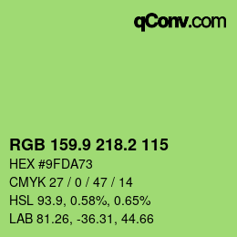 カラーコード: RGB 159.9 218.2 115 | qconv.com
