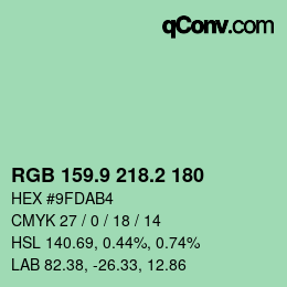 カラーコード: RGB 159.9 218.2 180 | qconv.com