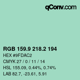 カラーコード: RGB 159.9 218.2 194 | qconv.com