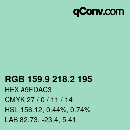 カラーコード: RGB 159.9 218.2 195 | qconv.com