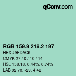 カラーコード: RGB 159.9 218.2 197 | qconv.com