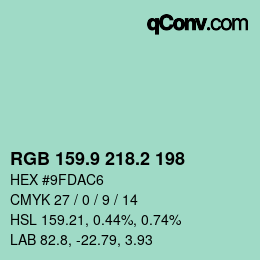 カラーコード: RGB 159.9 218.2 198 | qconv.com