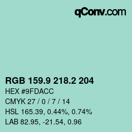 カラーコード: RGB 159.9 218.2 204 | qconv.com