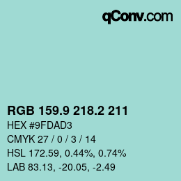 カラーコード: RGB 159.9 218.2 211 | qconv.com