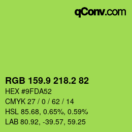 カラーコード: RGB 159.9 218.2 82 | qconv.com