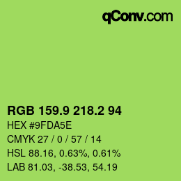 カラーコード: RGB 159.9 218.2 94 | qconv.com