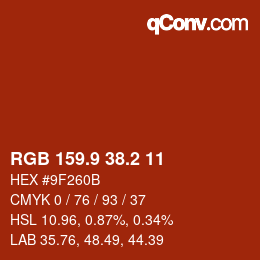 カラーコード: RGB 159.9 38.2 11 | qconv.com